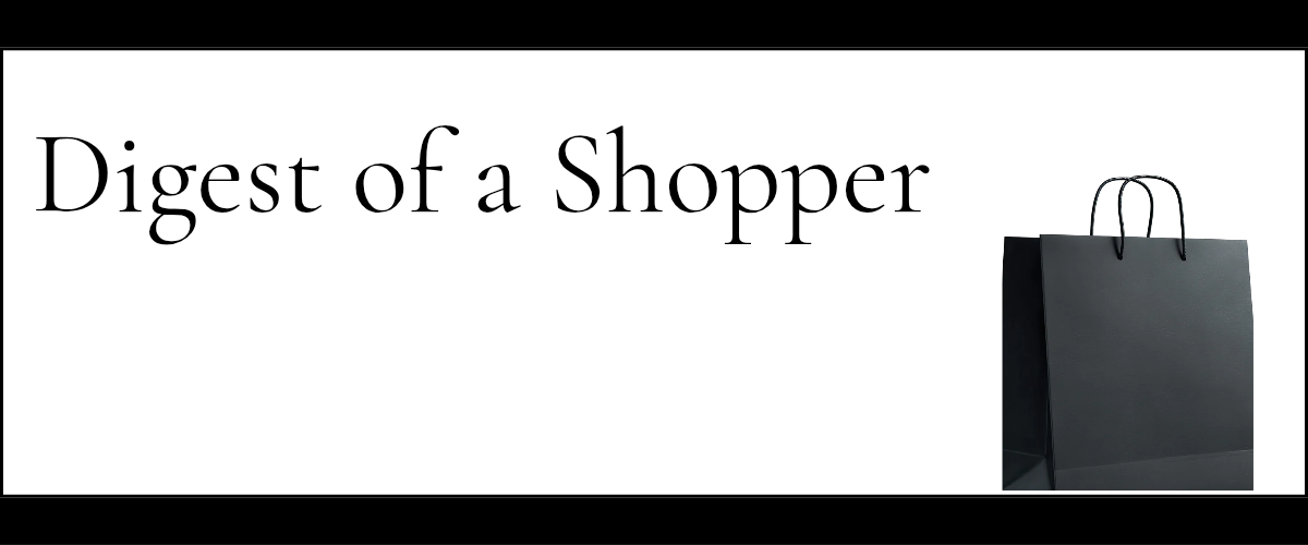 Digest of a Shopper